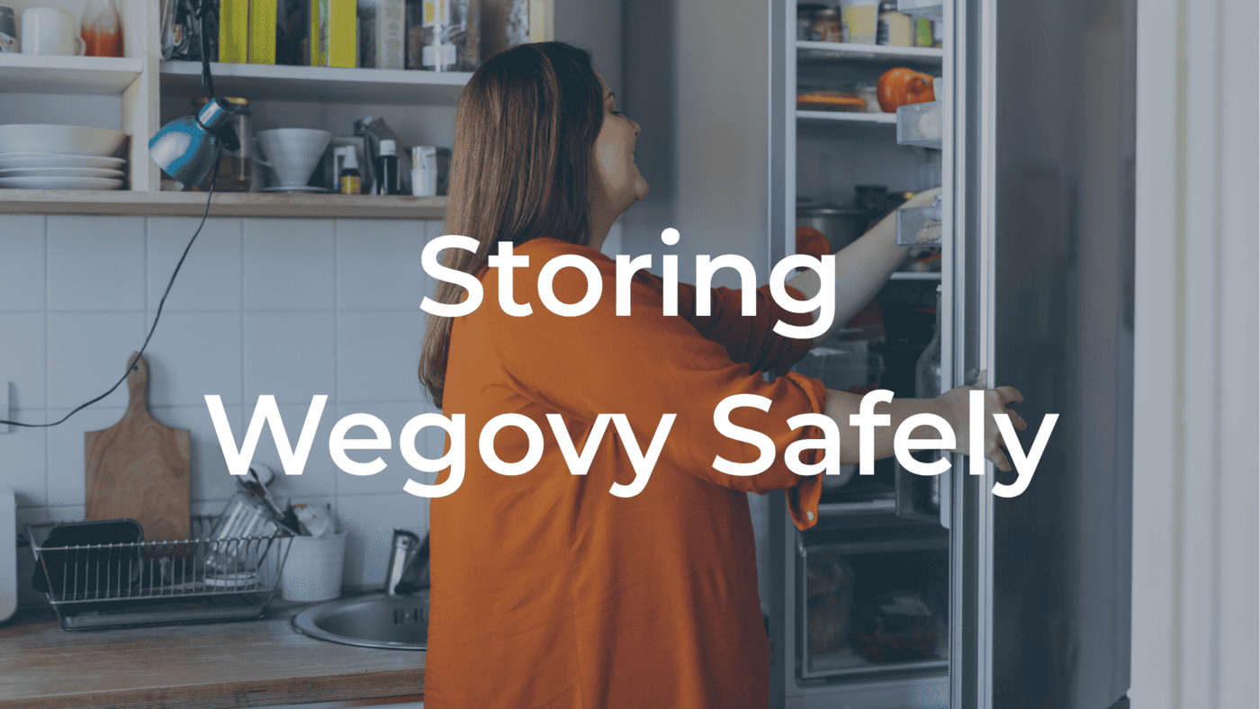 How to Store Wegovy